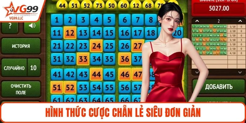 Hình thức cược chẵn lẻ siêu đơn giản