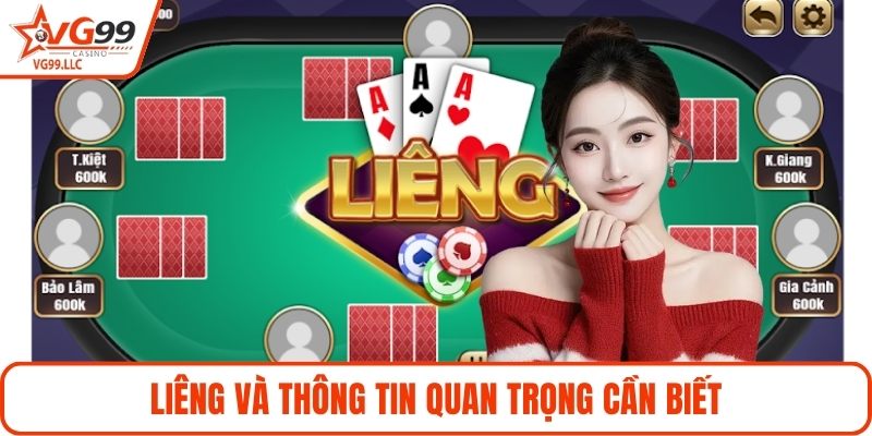 Liêng và thông tin quan trọng cần biết