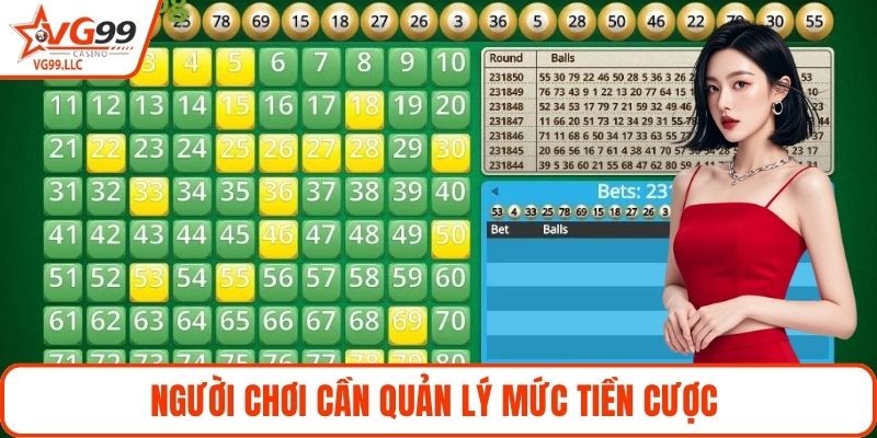 Người chơi cần quản lý mức tiền cược