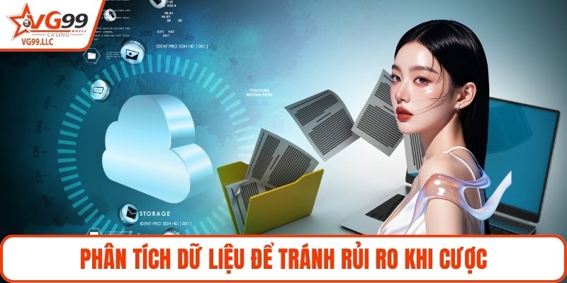 Phân tích dữ liệu để tránh rủi ro khi cược