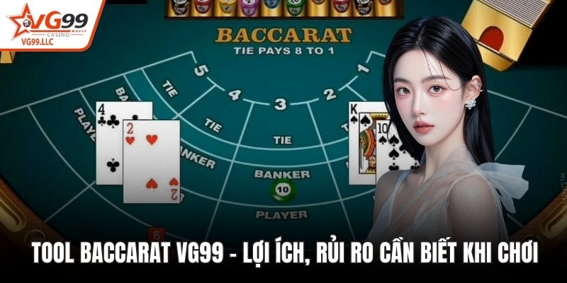 Tool baccarat VG99